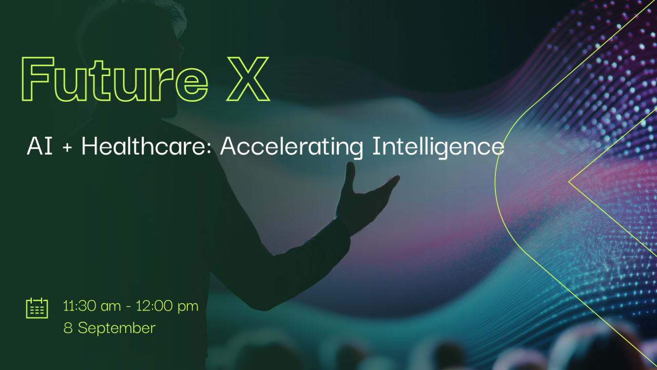 AI + Healthcare: Accelerating Intelligence