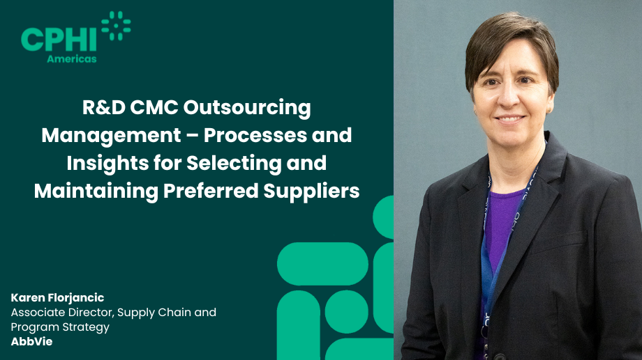 R&D CMC Outsourcing Management – Processes and Insights for Selecting and Maintaining Preferred Suppliers