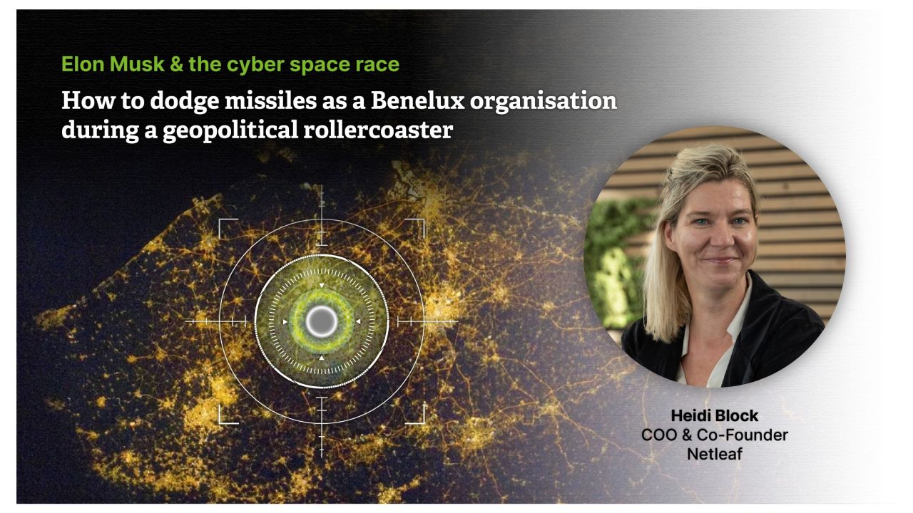 Elon Musk & the cyber space race: How to dodge missiles as a Benelux organisation during a geopolitical rollercoaster
