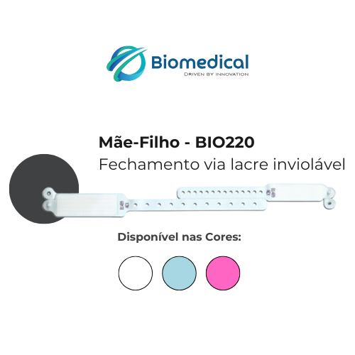 Pulseira de indetificação Convencionais - Mãe-Filho / Mãe-Gêmeos - Fechamento via lacre inviolável