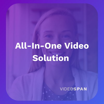 All-In-One Video Solution