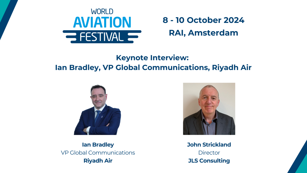 Keynote Interview: Ian Bradley, VP Global Communications, Riyadh Air