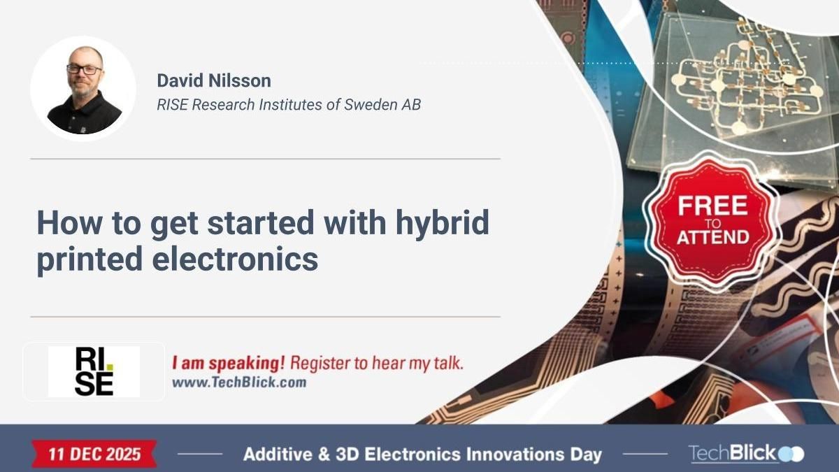 RISE Research Institutes of Sweden AB - How to get started with hybrid printed electronics
