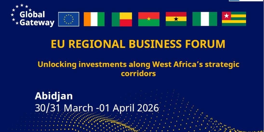 EU-Regional Business Forum: Investments on the Abidjan-Lagos & Abidjan-Ouagadougou corridors