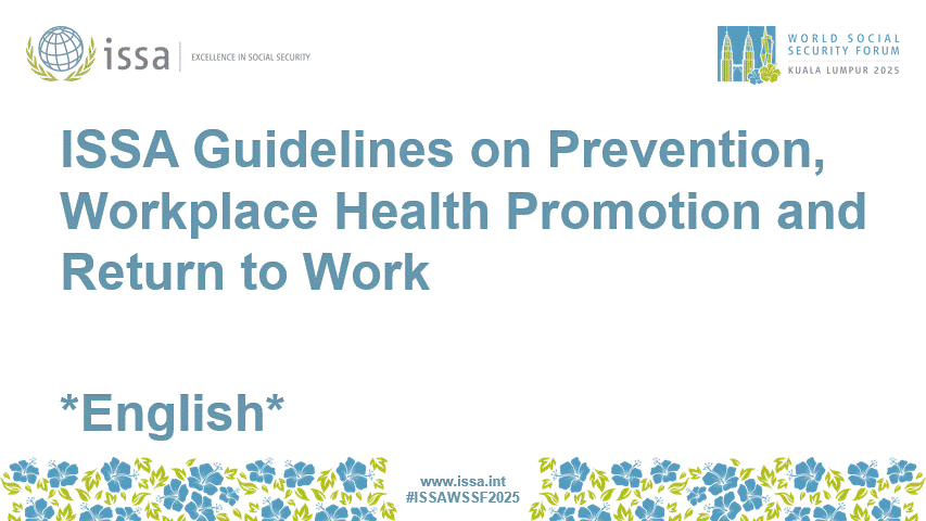 R4-301 *English* ISSA Guidelines on Prevention, Workplace Health Promotion and Return to Work