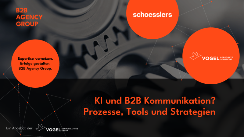KI und B2B Kommunikation? Prozesse, Tools und Strategien