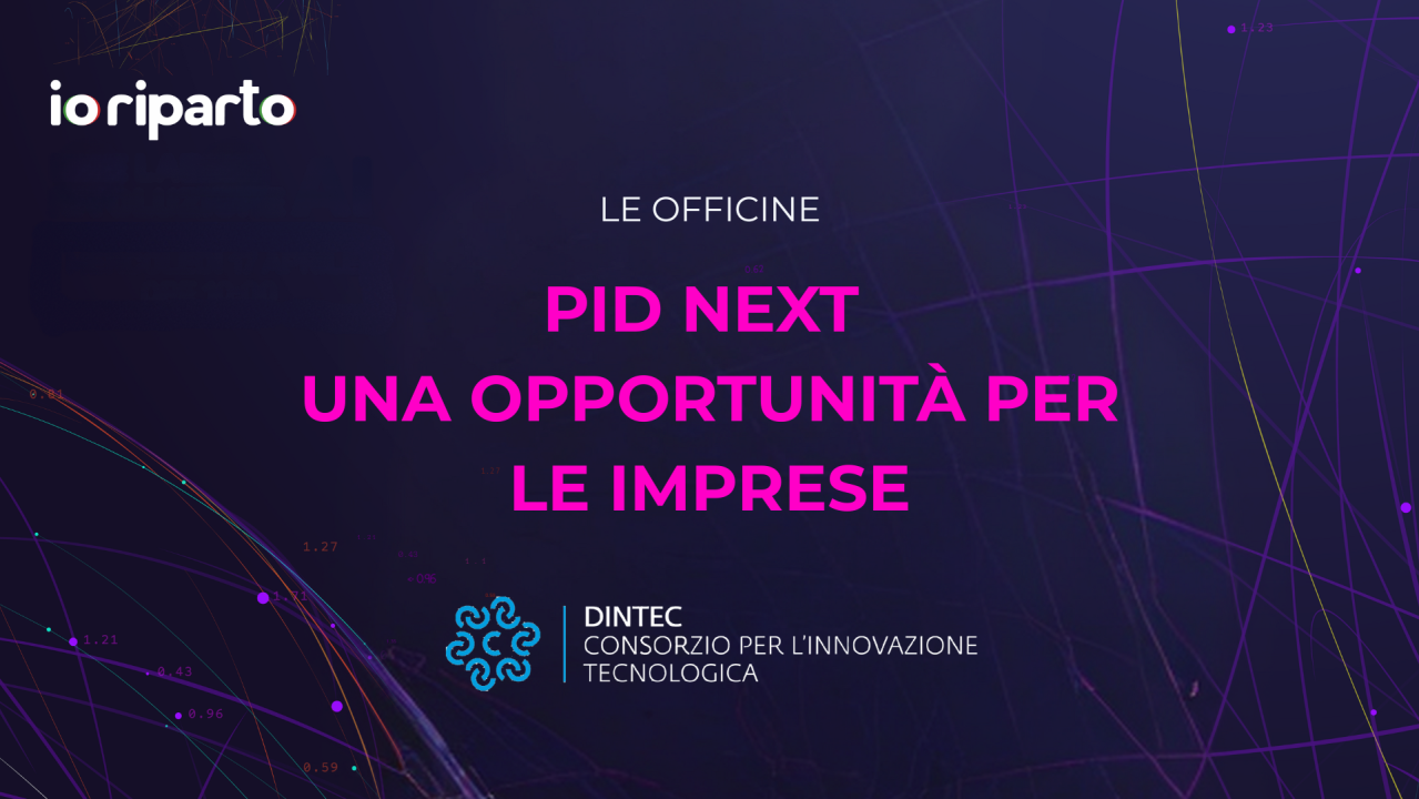 PID NEXT - Una opportunità per le imprese