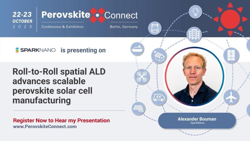 SparkNano - Roll-to-Roll spatial ALD advances scalable perovskite solar cell manufacturing