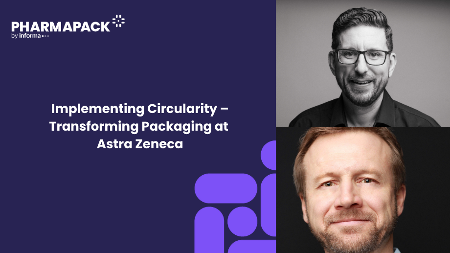 Implementing Circularity – Transforming Packaging at Astra Zeneca