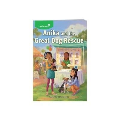 Anika and the Great Dog Rescue: Middle Grade Book