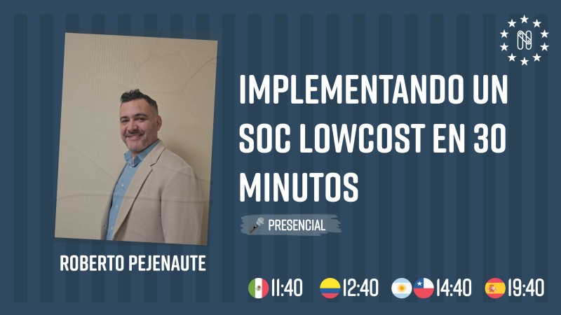 Implementando un SOC LowCost en 30 minutos