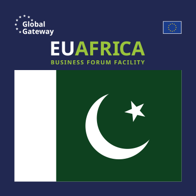 European Union - Pakistan Business Forum on Digital, Renewable Energy, Agribusiness, Pharma, Green Logistics/Transport, Infrastructure, Textiles/Circularity