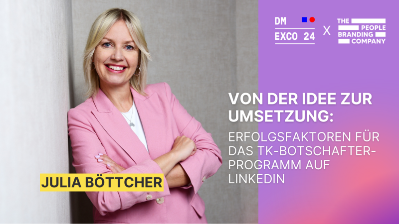 Corporate Influencer Summit: Von der Idee zur Umsetzung: Erfolgsfaktoren für das TK-Botschafterprogramm auf LinkedIn