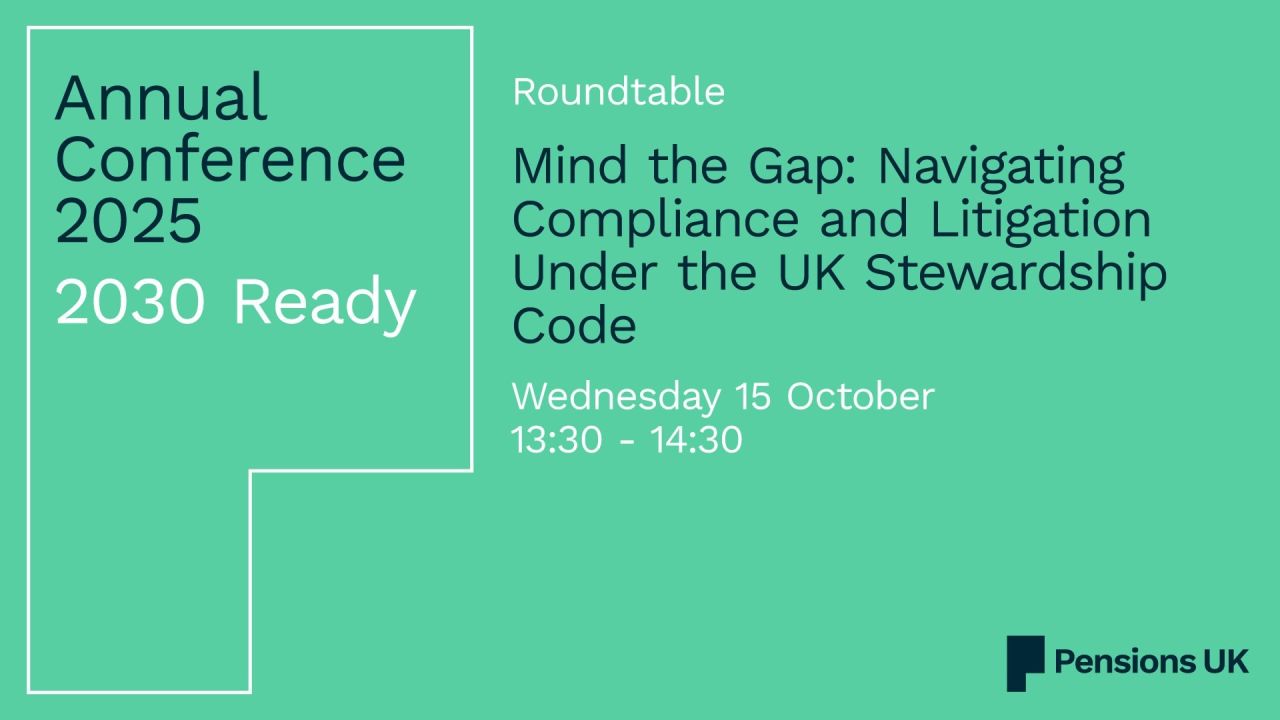 Mind the Gap: Navigating Compliance and Litigation Under the UK Stewardship Code