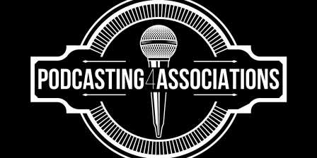 Podcasting4Associations