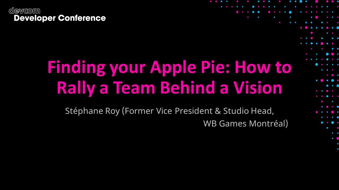 Finding your Apple Pie: How to Rally a Team Behind a Vision