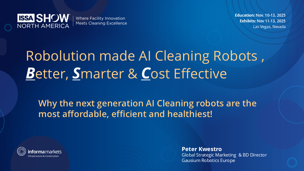 Why the Next Generation AI Cleaning Robots are the Most Affordable, Efficient and Healthiest!