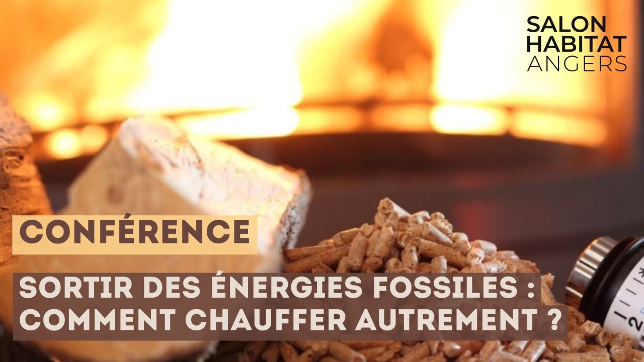 Sortir des énergies fossiles : comment chauffer autrement ?