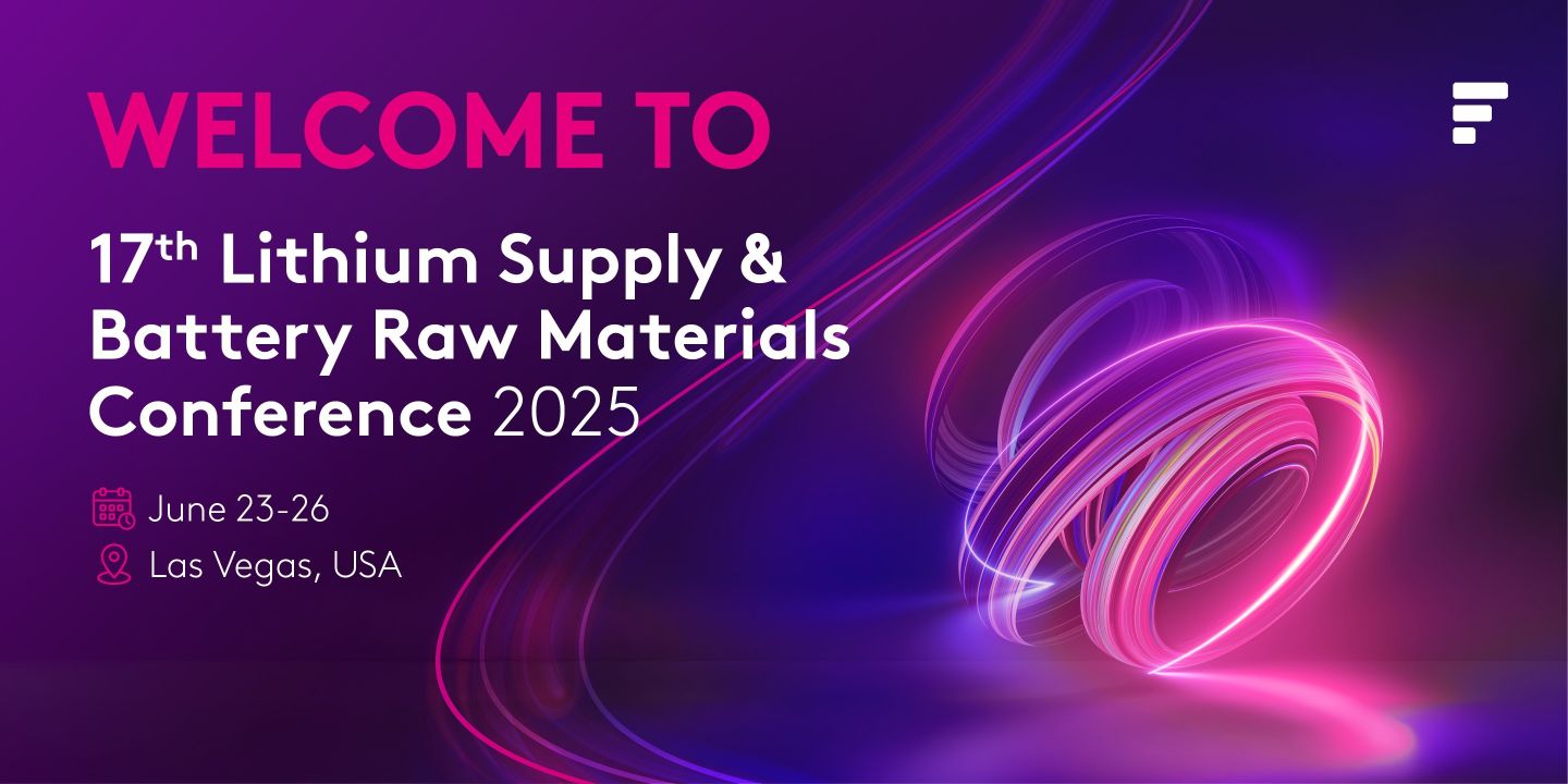 17th Lithium Supply and Battery Raw Materials 2025
