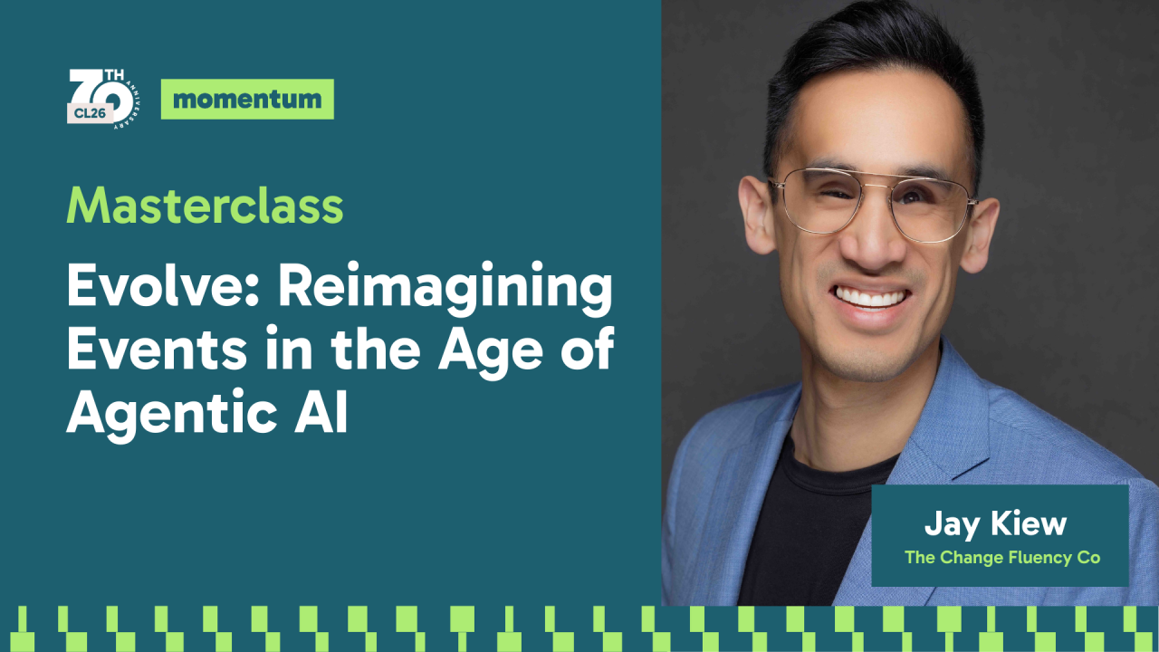 MASTERCLASS: Evolve: Reimagining Events in the Age of Agentic AI