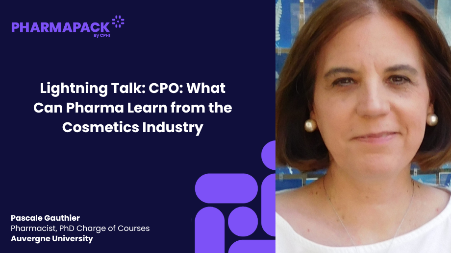 Lightning Talk: CPO: What Can Pharma Learn from the Cosmetics Industry