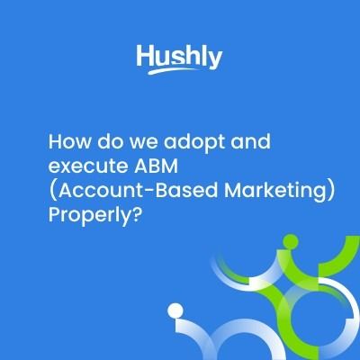 Account Based Marketing