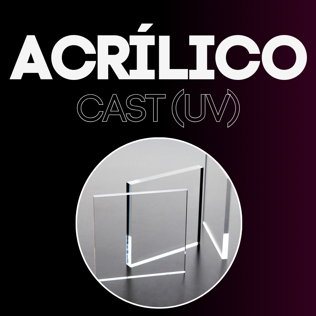 ACRÍLICO CAST