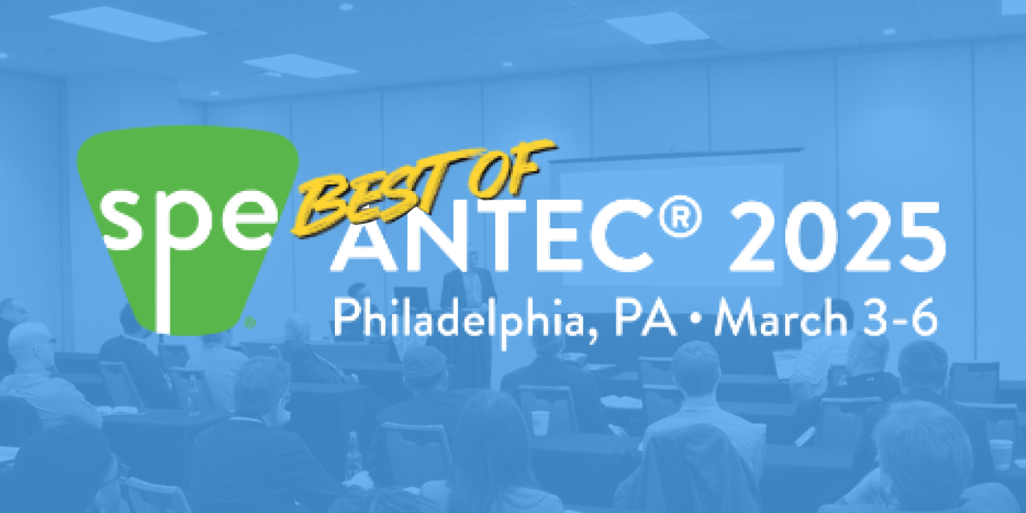 Best of ANTEC 2025