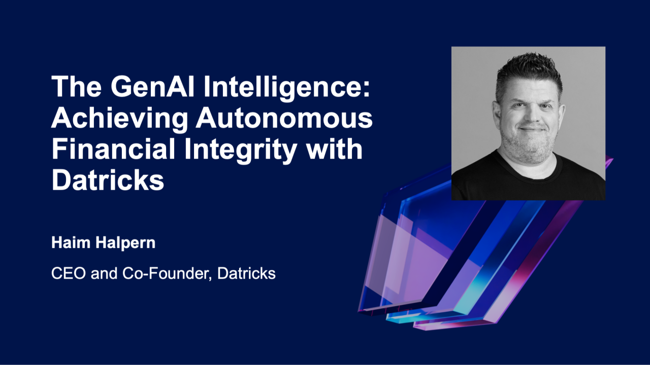 The GenAI Intelligence: Achieving Autonomous Financial Integrity with Datricks