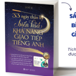 SÁCH: 33 ngày thần kì biến hóa khả năng Giao Tiếp Tiếng Anh