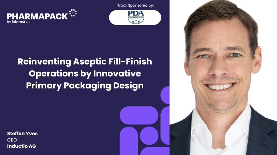 Reinventing Aseptic Fill-Finish Operations by innovative Primary Packaging Design