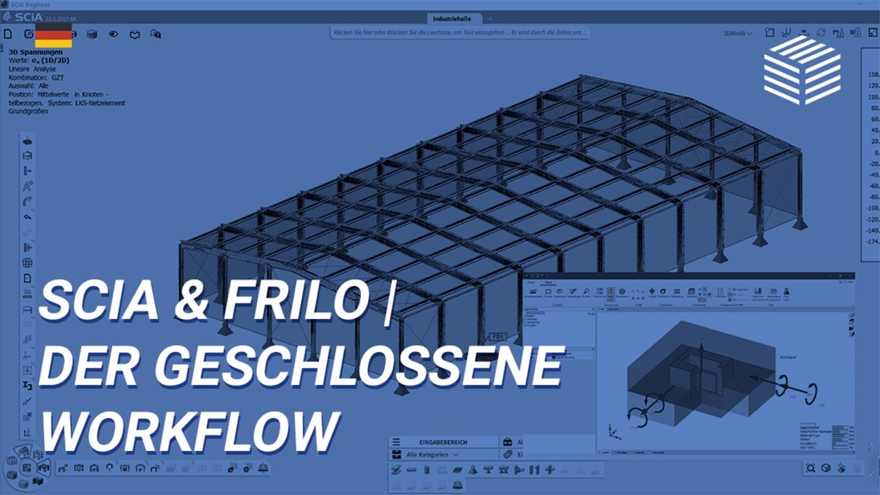 SCIA & FRILO | The closed workflow