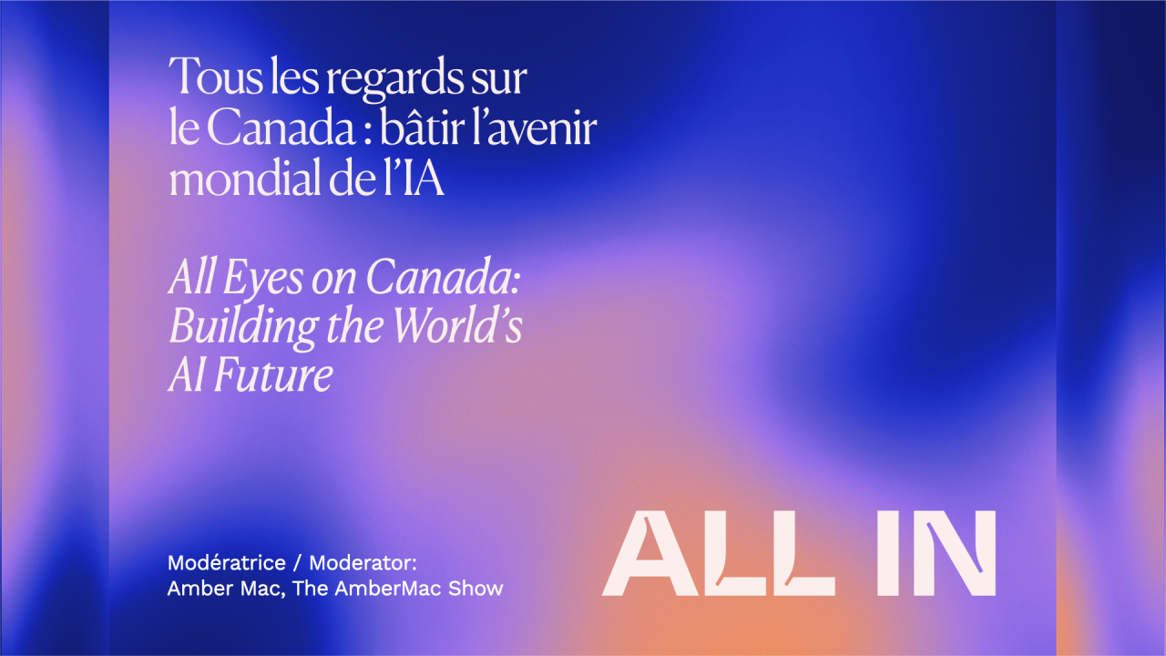 All Eyes on Canada: Building the World’s AI Future